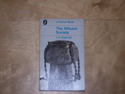 The Affluent Society
