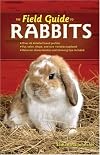 The field guide to rabbits