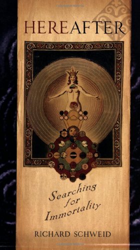 Hereafter: Searching for Immortality