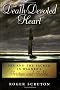 Death-Devoted Heart: Sex and the Sacred in Wagner's Tristan and Isolde