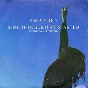 Something got me started Simply Red Amazon.es Música