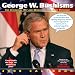 GEORGE W. BUSHISMS 2008 WALL CALENDAR by LLC Andrews McMeel Publishing