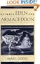 Between Eden and Armageddon: The Future of World Religions, Violence, and Peacemaking