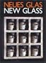 Neues Glas = New Glass