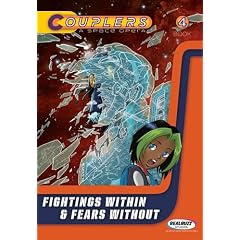 Fightings Within & Fears Without (Book 4): Couplers--Manga Series