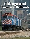 Chicagoland Commuter Railroads: Metra & Northern Indiana Commuter Transportation District