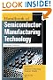 Handbook of Semiconductor Manufacturing Technology, Second Edition