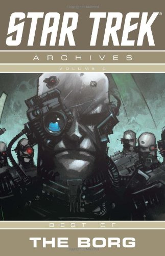 star trek archives volume 2 best of the borg v 2