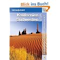 Kalifornien & S�dwesten USA: 12 Reiseregionen - 24 Routen - Service von A-Z