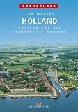 Holland, Bd.1, Zeeland und die s�dlichen Provinzen