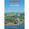 Holland, Bd.1, Zeeland und die s�dlichen Provinzen