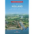 Holland, Bd.1, Zeeland und die s�dlichen Provinzen
