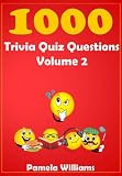 1000 Trivia Quiz Questions Volume 2 (1000 range)