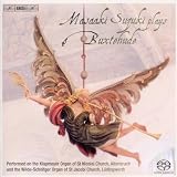 Masaaki Suzuki Plays Buxtehude (Toccata In F Major/ Praeludium In A Minor/ Ciacona In E Minor)
