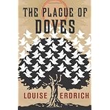 The Plague of Doves: A Novel
