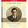 A Moveable Feast: The Restored Edition