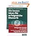 Die besten Ideen f�r erfolgreiche Rhetorik: Erfolgreiche Speaker verraten ihre besten Konzepte und geben Impulse f�r die Praxis
