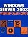 Book cover of Windows Server 2003 Weekend Crash Course.