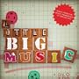 Little BIG Music: Musical Oddities From And Inspired By Little Big Planet
