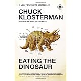 Eating the Dinosaur