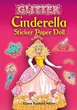 Glitter Cinderella Sticker Paper Doll (Dover Little Activity Books Paper Dolls)