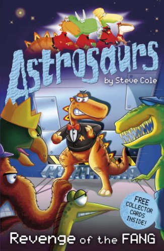 City Travel Guides Discounted  Books : Astrosaurs: Revenge of the Fang (Astrosaurs)