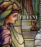 Louis C. Tiffany and the Art of Devotion