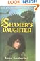 The Shamer's Daughter (Shamer Chronicles)