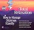 Total Relaxation + How to Manage Stress Easily (Super Strength)