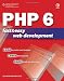PHP 6 Fast and Easy Web Development