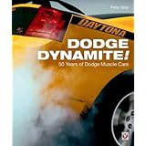 dodge dynamite 50 years of dodge muscle cars