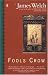 Fools Crow (Contemporary American Fiction)