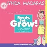 Ready, Set, Grow!: A What's Happening to My Body? Book for Younger Girls