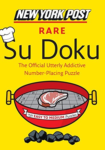 New York Post Rare Su Doku: 150 Easy to Medium Puzzles (New York Post Su Doku (Harper))