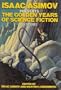 Isaac Asimov Presents the Golden Years of Science Fiction, Sixth Series