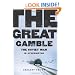 The Great Gamble: The Soviet War in Afghanistan