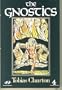 The Gnostics