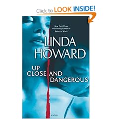 Up Close and Dangerous: A Novel