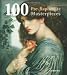 100 Pre-Raphaelite Masterpieces
