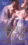 Rakes Guide to Seduction (Zebra Historical Romance)