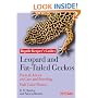 Leopard and Fat-tailed Geckos (Reptile and Amphibian Keeper's Guides)