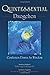 Quintessential Dzogchen: Confusion Dawns as Wisdom