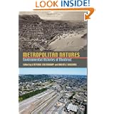 Metropolitan Natures: Environmental Histories of Montreal (Pittsburgh Hist Urban Environ) by Stephane Castonguay and Michele Dagenais