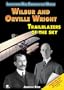 Wilbur and Orville Wright: Trailblazers of the Sky (Inventors Who Changed the World)