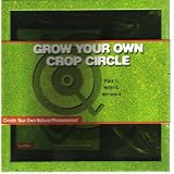 Grow Your Own Crop Circle