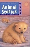 The Kingfisher Treasury of Animal Stories (The Kingfisher Treasury of Stories)