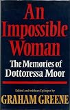 An impossible woman : the memories of Dottoressa Moor of Capri