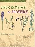 Livres Phytothérapie - Vieux remèdes de Provence