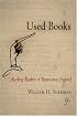 Used Books: Marking Readers in Renaissance England (Material Texts)