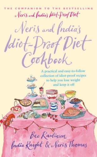 Childrens Toyshop  Books : Neris and India's Idiot Proof Diet Cookbook
